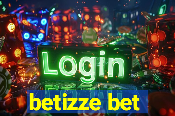 betizze bet